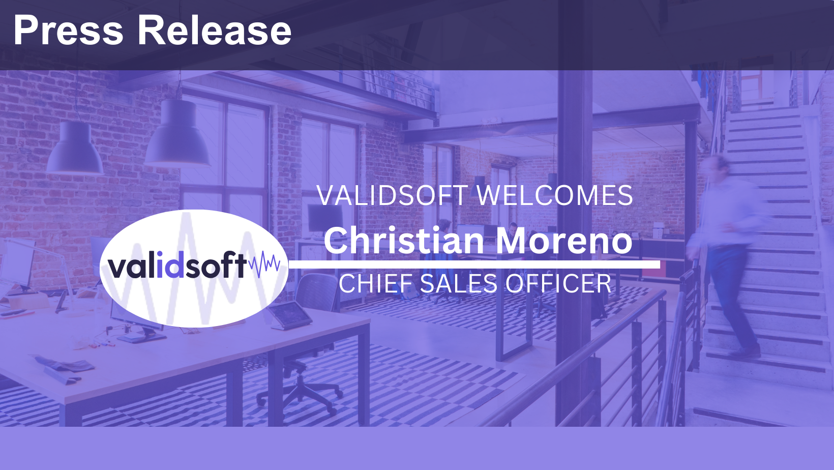 ValidSoft Welcomes Christian Moreno